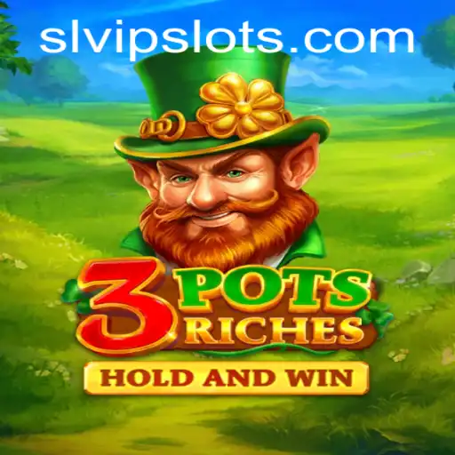 Exploring the Excitement of 3potsRiches: A Comprehensive Guide for SLVip Enthusiasts