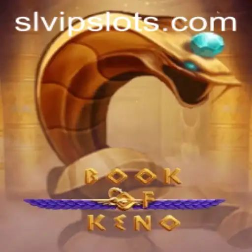 Exploring the World of BookOfKeno: A Fascinating Intersection of Chance and Strategy