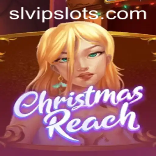 Exploring ChristmasReach: The Enchanting Holiday Adventure with SLVip