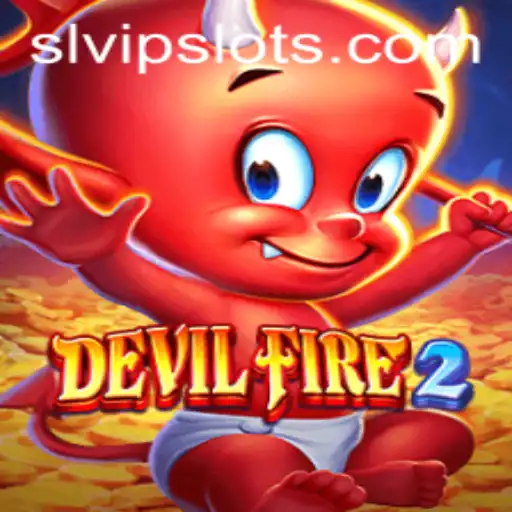 Dive into the World of DevilFire2: A Gaming Experience Unlike Any Other