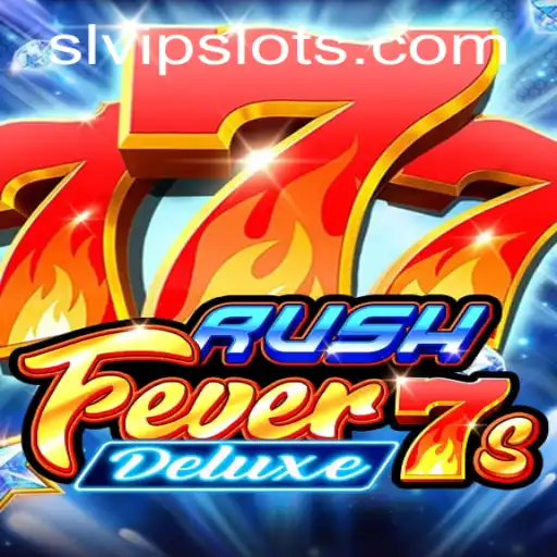 Experience the Thrills of RushFever7sDeluxe: A New Gaming Sensation