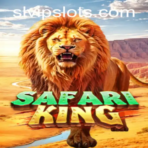 Discover the Excitement of SafariKing: A Journey with SLVip