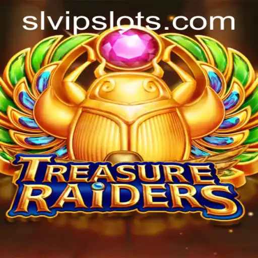 Discover the Thrilling Adventure of TREASURERAIDERS: Unveiling the Secrets of SLVip