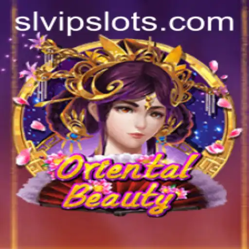 Exploring the Enchanting World of OrientalBeauty: A Journey into SLVip Gaming