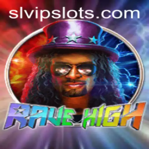 Exploring RaveHigh: An Immersive Journey into the World of SLVip
