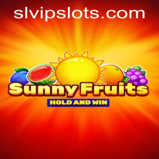 Discover the Exciting World of SunnyFruits and Unlock SLVip Benefits